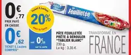 E.Leclerc Pâte Feuilletée Prête à Dérouler 'Tablier Blanc' offre