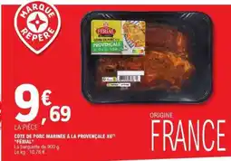 E.Leclerc CÔTE DE PORC MARINÉE À LA PROVENÇALE X6 offre