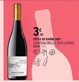 E.Leclerc CHÂTEAU BELLE DES LIÈRES 2024 offre