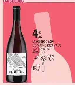 E.Leclerc LANGUEDOC AOP* DOMAINE DES VALS offre