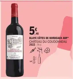 E.Leclerc CHÂTEAU DU COUDONNEAU 2022 offre