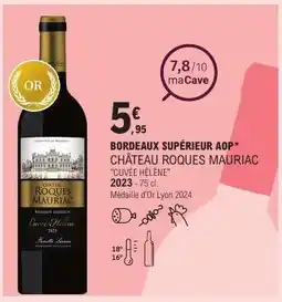 E.Leclerc CHÂTEAU ROQUES MAURIAC CUVÉE HÉLÈNE 2023 offre