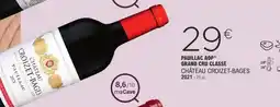 E.Leclerc PAUILLAC AOP* GRAND CRU CLASSÉ CHÂTEAU CROIZET-BAGES 2021 offre