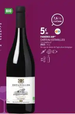 E.Leclerc CHÂTEAU ESTANILLES LA CHAPELLE offre
