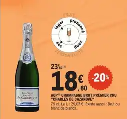 E.Leclerc AOP Champagne Brut Premier Cru Charles de Cazanove offre