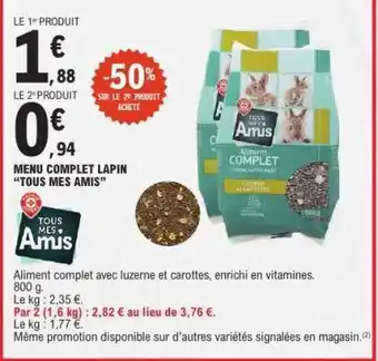 E.Leclerc MENU COMPLET LAPIN 'TOUS MES AMIS' offre