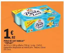 E.Leclerc PERLE DE LAIT VANILLE offre