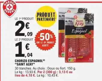 E.Leclerc Chorizo Espagnol Saint Azay offre