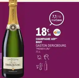 E.Leclerc CHAMPAGNE AOP BRUT GASTON DERICBOURG offre