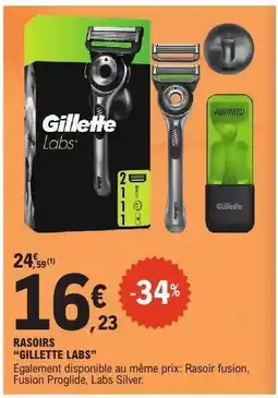 E.Leclerc RASOIRS GILLETTE LABS offre
