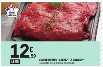 E.Leclerc Viande bovine : steak** à griller offre