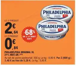 E.Leclerc PHILADELPHIA ORIGINAL XL 21% MAT.GR offre