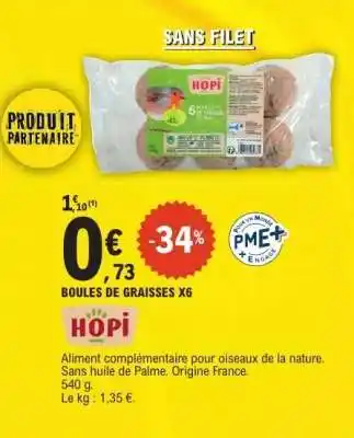 E.Leclerc BOULES DE GRAISSES X6 offre