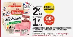 E.Leclerc Jambon cuit de qualité supérieure offre