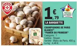 E.Leclerc CHAMPIGNONS DE PARIS BLANCS offre