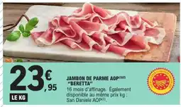 E.Leclerc JAMBON DE PARME AOP BERETTA offre