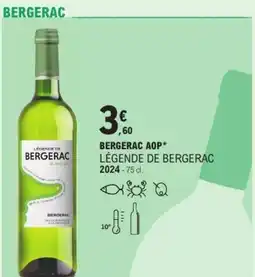 E.Leclerc Bergerac aop légende de bergerac 2024 offre