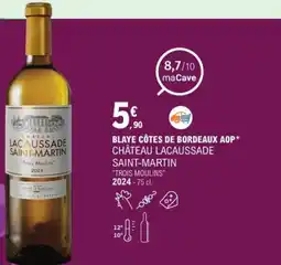 E.Leclerc Blaye côtes de bordeaux aop château lacaussade saint-martin offre