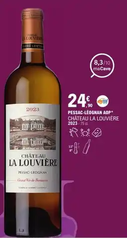 E.Leclerc Pessac-léognan aop château la louvière 2023 offre