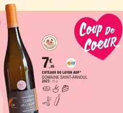 E.Leclerc COTEAUX DU LAYON AOP DOMAINE SAINT-ARNOUL 2023 offre