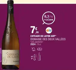 E.Leclerc Coteaux du layon aop domaine des deux vallées offre