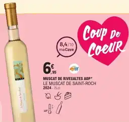 E.Leclerc Muscat de rivesaltes aop le muscat de saint-roch 2024 offre