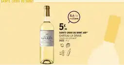 E.Leclerc Sainte croix du mont aop château la grave offre