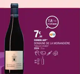 E.Leclerc Chinon aop domaine de la morandière offre
