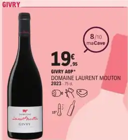 E.Leclerc Givry aop domaine laurent mouton 2023 offre