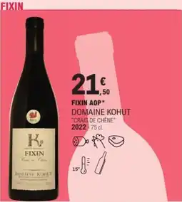 E.Leclerc Fixin aop domaine kohut offre