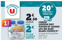 Hyper U U Creme liquide uht fluide et legere 12% mg bleu blanc coeur offre