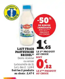 Hyper U BRIDEL Lait frais pasteurise offre