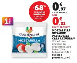 Hyper U CASA AZZURRA Mozzarella de vache pasteurise offre