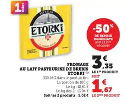 Hyper U ETORKI Fromage au lait pasteurise de brebis offre