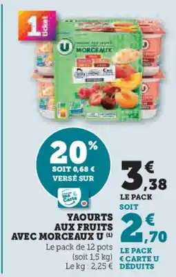 Hyper U U Yaourts aux fruits avec morceaux offre