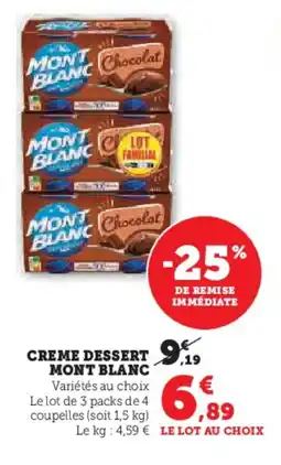 Hyper U MONT BLANC Creme dessert offre