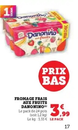 Hyper U DANONINO Fromage frais aux fruits offre