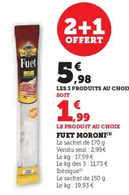 Hyper U MORONI Fuet offre