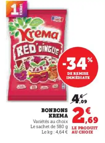 Hyper U KREMA Bonbons offre