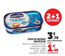 Hyper U NAUTILUS Foie de morue offre