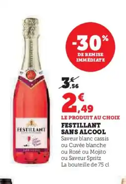 Hyper U Festillant sans alcool offre