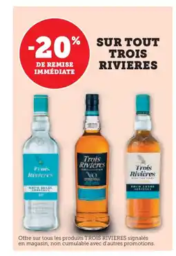 Hyper U TROIS RIVIERES Sur tout offre