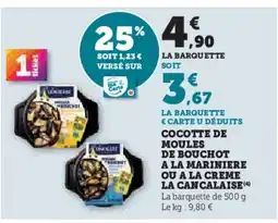 Hyper U Cocotte de moules de bouchot a la mariniere ou a la creme la cancalaise offre