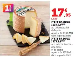 Hyper U P'tit basque istara offre