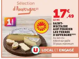 Hyper U Saint- nectaire aop fermier les terres d'auvergne offre