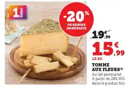 Hyper U Tomme aux fleurs offre