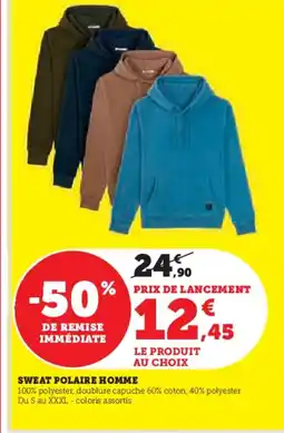 Hyper U Sweat polaire homme offre