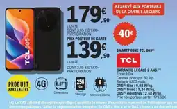 E.Leclerc TCL Smartphone tcl 605 offre