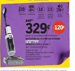 E.Leclerc TINECO Nettoyeur sol s5 stretch extreme offre