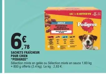 E.Leclerc PEDIGREE Sachets fraîcheur pour chien offre
